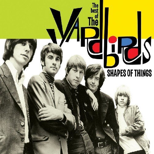 Yardbirds Shapes Of Things The Best Of 2 CD | Bull Moose