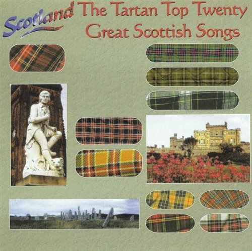 Songs Tartan Top Twenty Songs Tartan Top Twenty 