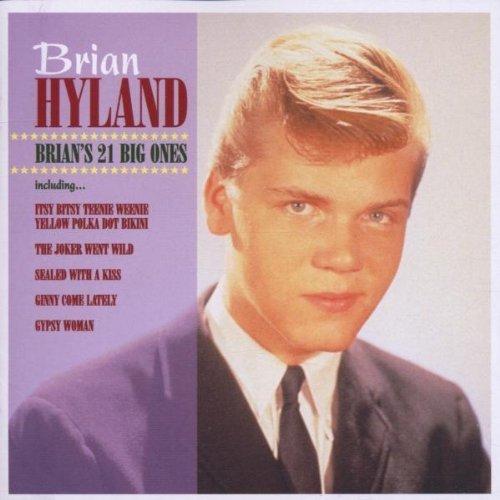 Brian Hyland Brian's Big Ones Import Gbr 