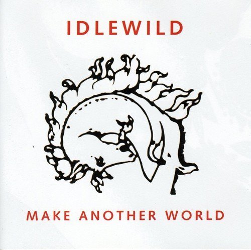 Idlewild/Make Another World@Import-Gbr