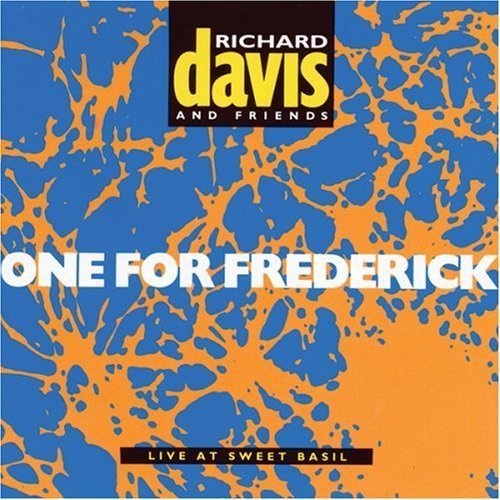 Richard Davis/One For Frederick