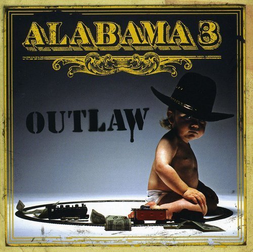 Alabama 3/Outlaw@Import-Gbr