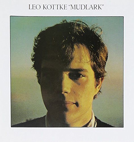 Leo Kottke Mudlark Import Gbr 