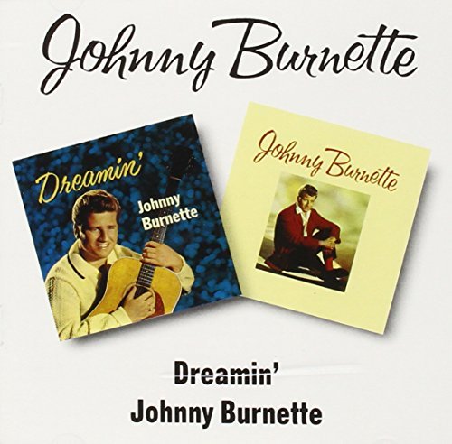 Johnny Burnette/Dreamin/Johnny Burnette@Import-Gbr@2-On-1