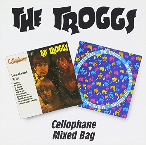 Troggs/Cellophane/Mixed Bag@Import-Gbr@2-On-1