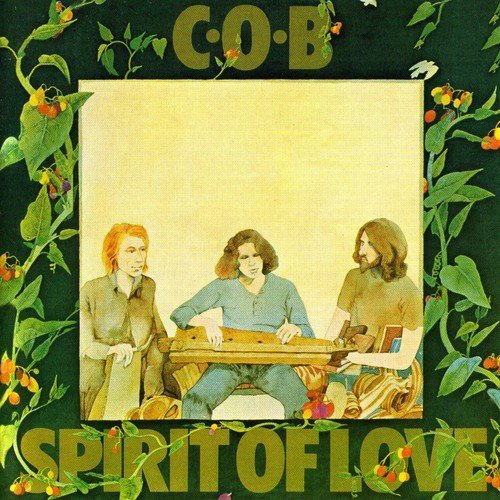 C.O.B./Spirit Of Love@Import-Gbr