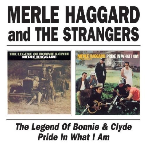 Merle Haggard/Legend Of Bonnie & Clyde/Pride@Import-Gbr@2-On-1