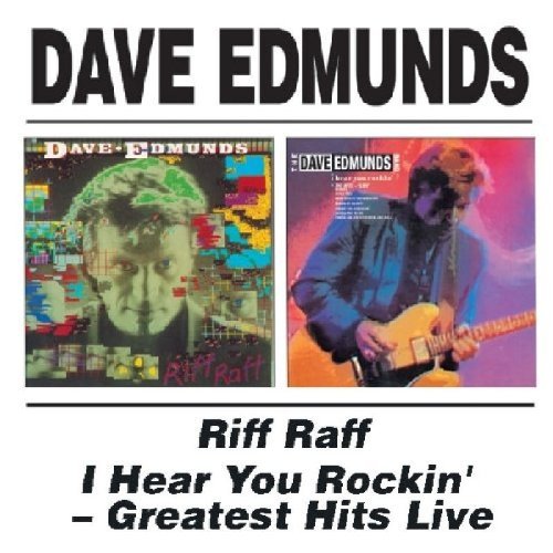 Dave Edmunds/Riff Raff/I Hear You Rockin'@Import-Gbr@2-On-1