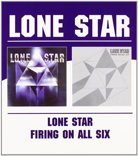 Lone Star/Lone Star/Firing On All Six@Import-Gbr@2-On-1