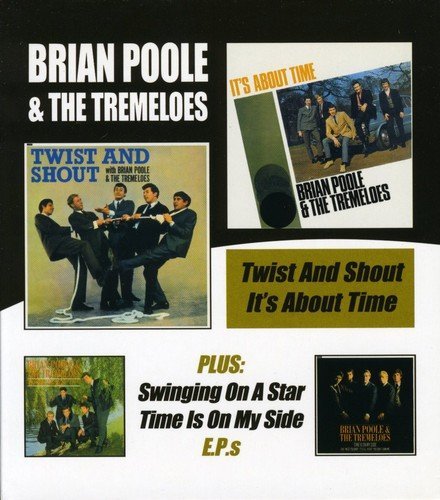 Brian & The Tremeloes Poole/Twist & Shout/It's About Time@Import-Gbr/Remastered@2 Cd