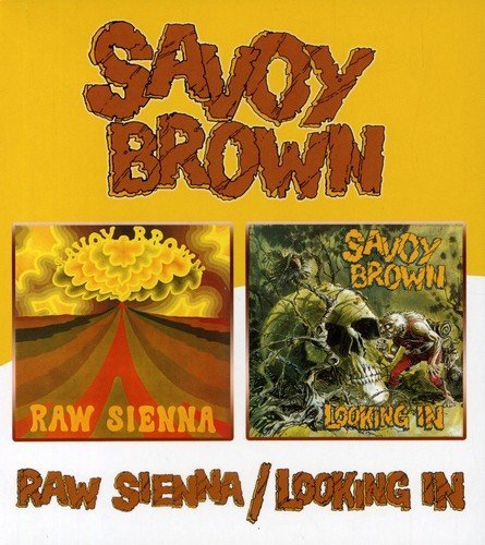 Savoy Brown/Raw Sienna/Looking In@Import-Gbr@2-On-1/Remastered