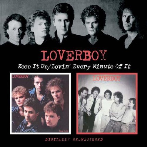 Loverboy Keep It Up Lovin Every Minute Import Gbr 2 On 1 