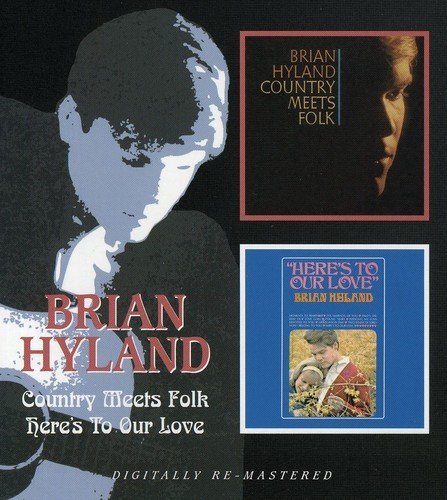 Brian Hyland/Country Meets Folk/Heres To Ou@Import-Gbr@2-On-1