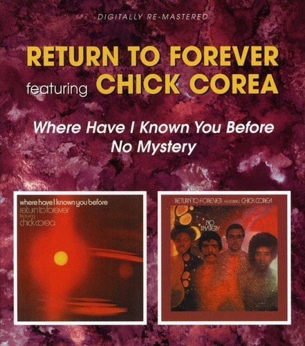 Return To Forever/Where Have I Known You Before/@Import-Gbr/Remastered@2 Cd