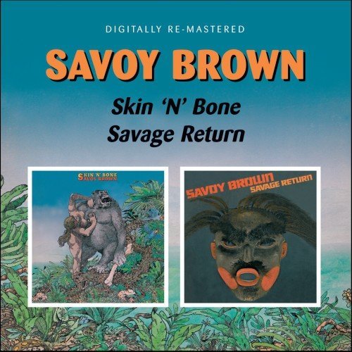 Savoy Brown/Skin'N'Bone/Savage Return@Import-Gbr@2-On-1