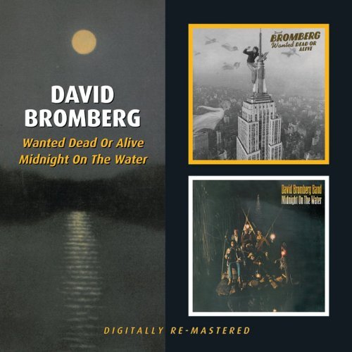 David Bromberg/Wanted Dead Or Alive/Midnight@Import-Gbr@2 Cd/Remastered