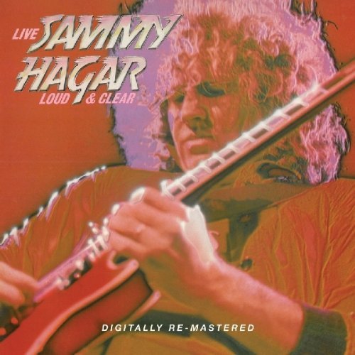 Sammy Hagar/Loud & Clear@Import-Gbr@Remastered