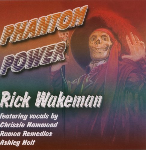 Rick Wakeman/Phantom Power@Import-Gbr