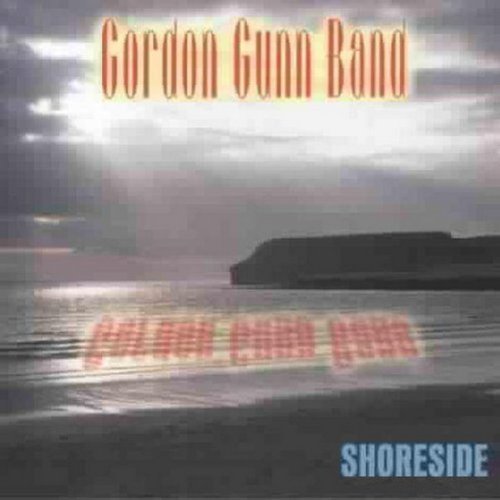 Gordon Gunn Band/Shoreside