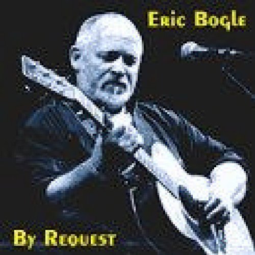 Eric Bogle/By Request