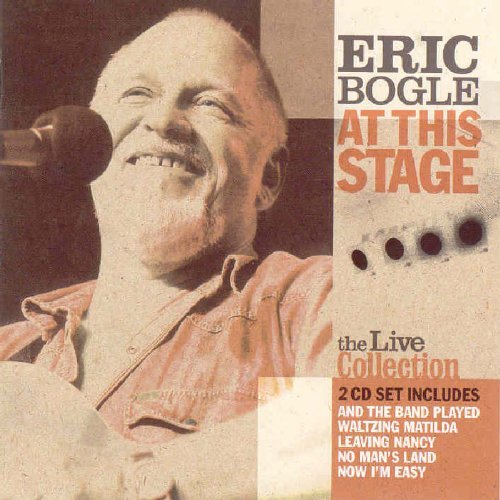 Eric Bogle/At This Stage@2 Cd