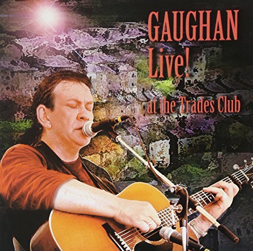 Dick Gaughan/Gaughan Live! At The@Import-Aus