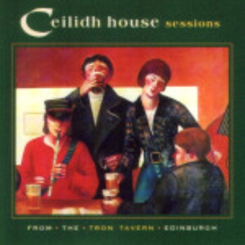 Ceilidh House Sessions/Ceilidh House Sessions