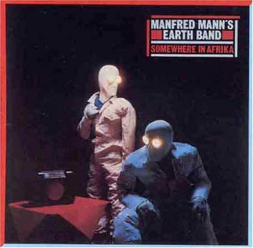 Manfred Mann's Earth Band/Somewhere In Afrika@Incl. Bonus Tracks