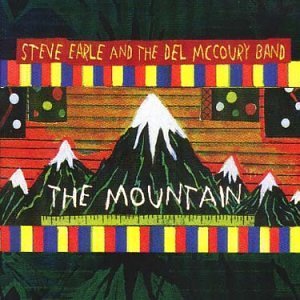 Steve Earle & the Del McCoury Band/Mountain