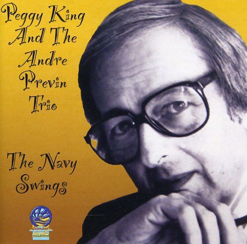 Andre With Peggy King Previn/Navy Swings