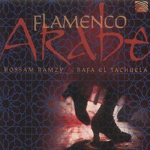 Hossam/Tachuela Ramzy/Flamenco Arabe@Import-Gbr