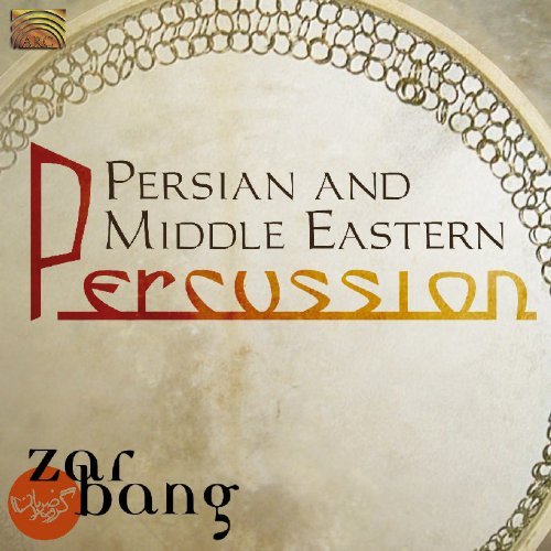 Zarbang Persian & Middle Eastern Percu Import Gbr 