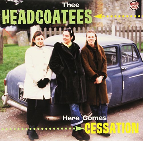 Thee Headcoatees/Here Comes Cessation@Import-Gbr
