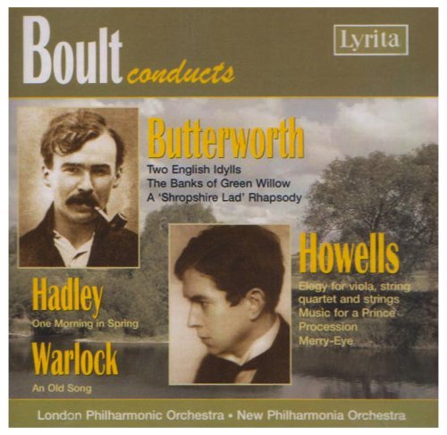 Butterworth/Howells/Worlock/Boult Conducts Butterworth@Boult/London Po