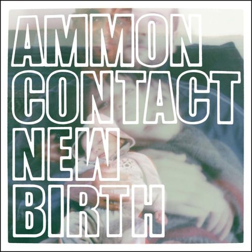 Ammon Contact New Birth 2 Lp 