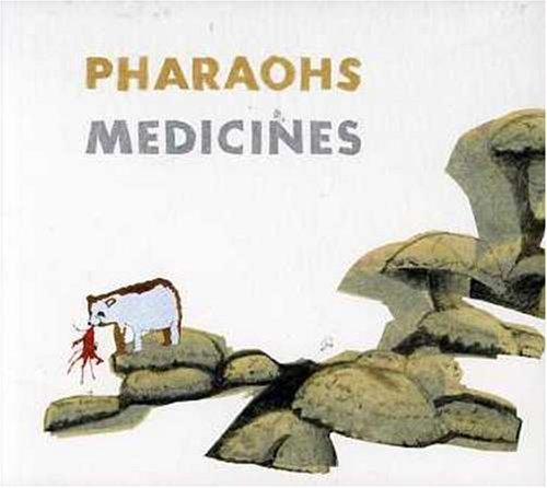 Pharaohs/Medicines Ep@Import-Aus
