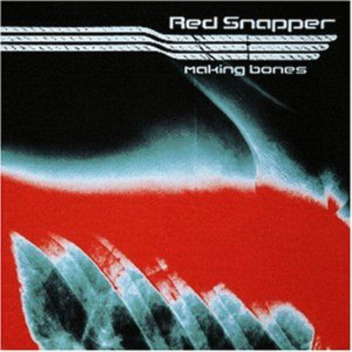 Red Snapper/Making Bones@Import-Gbr