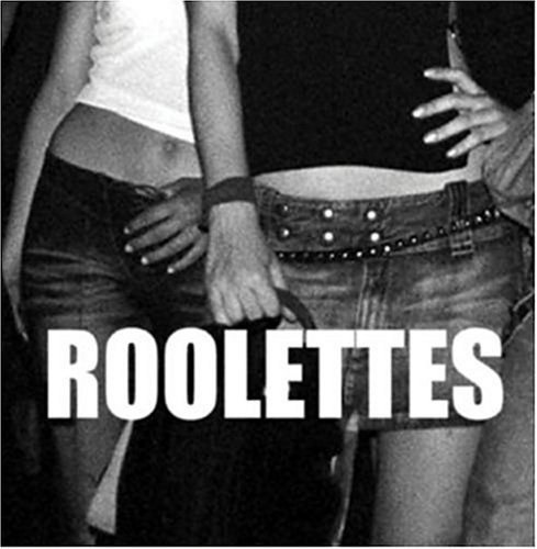 Roolettes/Roolettes