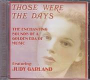 Judy Garland Those Were The Days 