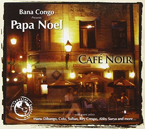 Papa Noel/Cafe Noir