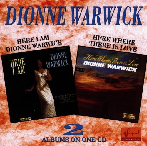 Dionne Warwick/Here I Am / Here Where There Is Love