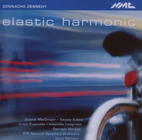 Joanna Macgregor/Donnacha Dennehy-Elastic Harmo@Import-Gbr