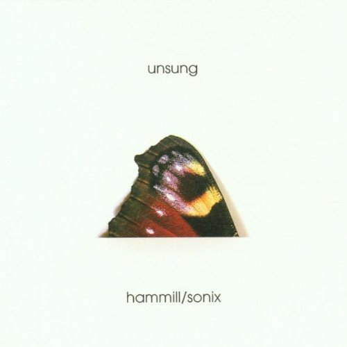 Hammill/Sonix/Unsung
