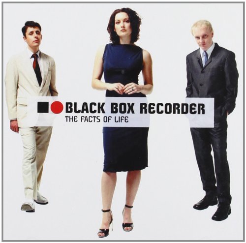 Black Box Recorder Facts Of Life 