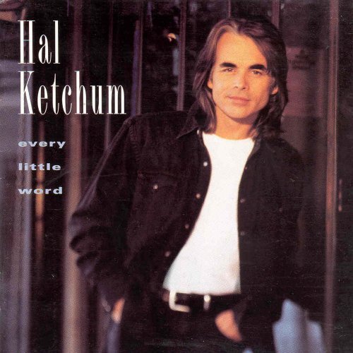 Hal Ketchum/Every Little Word@Import-Gbr