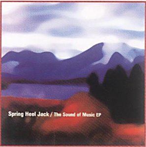 Sping Heel Jack/Sound Of Music@Import-Gbr