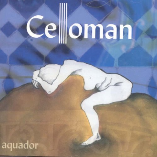 Celloman/Aquador