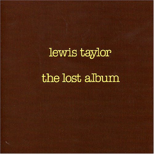 Lewis Taylor/Lost Album@Import-Gbr