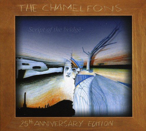 Chameleons/Script Of The Bridge-25th Anni@Import-Gbr@2 Cd