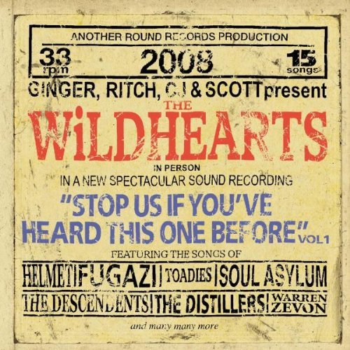 Wildhearts/Vol. 1-Stop Us If You've Heard